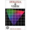 Dyslexia and Vision door Nicholas Evans