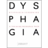 Dysphagia Screening door Windy Dryden
