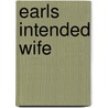 Earls Intended Wife by Louise Allen