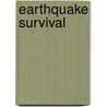 Earthquake Survival door Marian K. Prokop