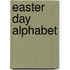 Easter Day Alphabet