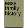 Easy Family History door David Annal
