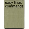 Easy Linux Commands door Terry Clark