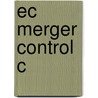 Ec Merger Control C by Reynolds