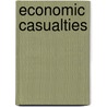 Economic Casualties by Unknown