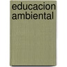 Educacion Ambiental door Pedro Alvarez