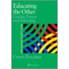 Educating the Other by Carrie Paechter