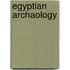 Egyptian Archaology