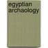 Egyptian Archaology