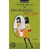 Ein Anfang mit Biss by Michelle Rowean