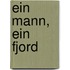 Ein Mann, ein Fjord