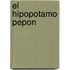 El Hipopotamo Pepon