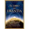 El Libro de Urantia door The Urantia Foundation