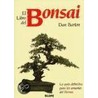 El Libro del Bonsai door Dan Barton