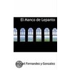 El Manco De Lepanto by Manuel Fernndez y. Gonzlez