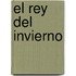 El Rey del Invierno