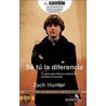 El Se La Diferencia by Zach Hunter