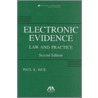 Electronic Evidence by Paul Rice