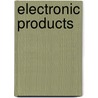 Electronic Products by David Rampley