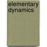 Elementary Dynamics door William Martin Baker