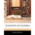 Elements Of Algebra