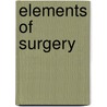 Elements of Surgery door John Syng Dorsey