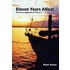 Eleven Years Afloat