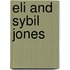 Eli and Sybil Jones