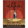 Ella Sets the Stage by Steven D'Amico