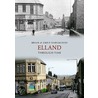 Elland Through Time door Emily Hargreaves