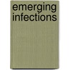 Emerging Infections door John I. Gallin