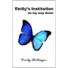 Emily's Institution by Cecily Hottinger