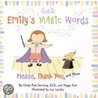 Emily's Magic Words door Peggy Post