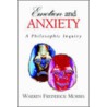 Emotion And Anxiety door Warren Frederick Morris
