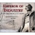 Emperor Of Industry