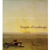 Empire Of Landscape door John Zarobell