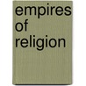 Empires of Religion door Onbekend