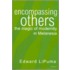 Encompassing Others