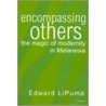 Encompassing Others door Edward Lipuma