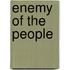 Enemy Of The People