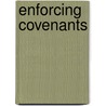 Enforcing Covenants door Brian Jones