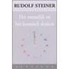 Het menselijk en het kosmisch denken door Rudolf Steiner