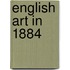 English Art In 1884