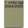 1 Vmbo KGT 2004/2005 door Onbekend