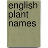 English Plant Names by John Earle