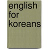 English for Koreans door Fred Lukoff