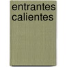 Entrantes Calientes door Paco Asensio