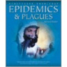 Epidemics & Plagues door Richard Walker