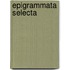 Epigrammata Selecta