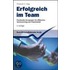 Erfolgreich im Team